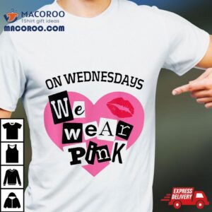 On Wednesday We Wear Pink Funny Valentine Tshirt