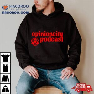 Opinion City Podcas Tshirt