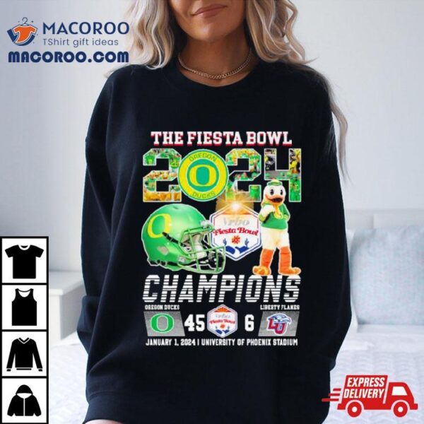 Oregon Ducks Football 2024 The Fiesta Bowl Champions Victory 45 6 Shirt