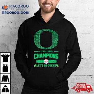 Oregon Ducks Players Names Fiesta Bowl Champions Logo Let S Go Ducks Tshirt