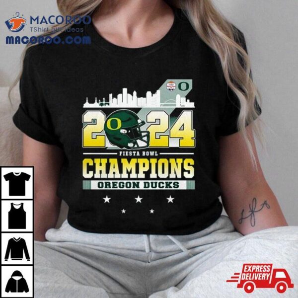 Oregon Ducks Skyline 2024 Fiesta Bowl Champions Shirt