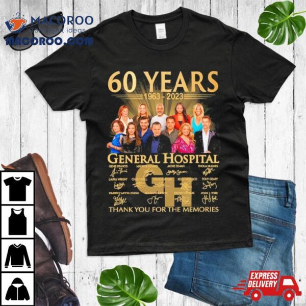 Original General Hospital 60 Years 1963 2023 Thank You For The Memories Shirt