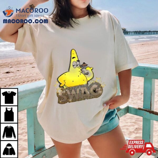 Patrick Star Swag Shirt