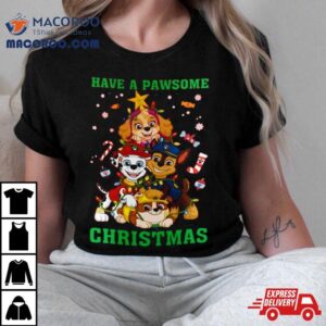 Paw Patrol Have A Pawsome Christmas Holiday Tshirt