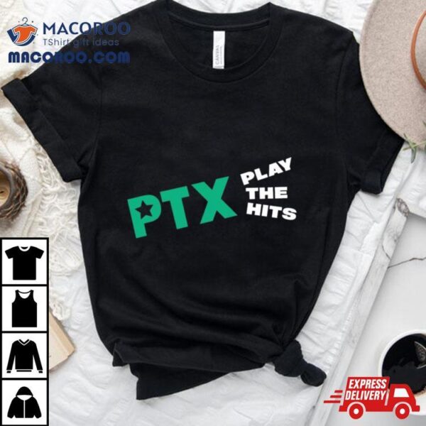 Pentatonix Ptx Play The Hits T Shirt