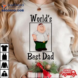 Peter Griffin World’s Best Dad Shirt