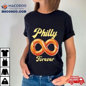 Philadelphia Eagles Philly Forever Shirt