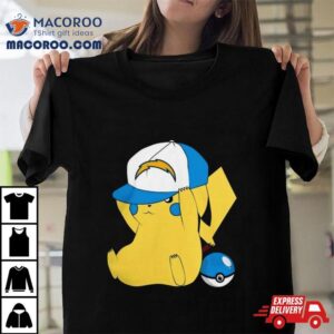 Pikachu Wear The Hat Los Angeles Chargers Football Logo S Tshirt