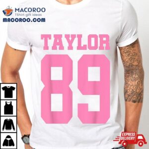 Pink Numbers Taylor 89 Shirt