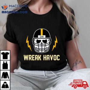 Pittsburgh Company Wreak Havoc Defense Tshirt