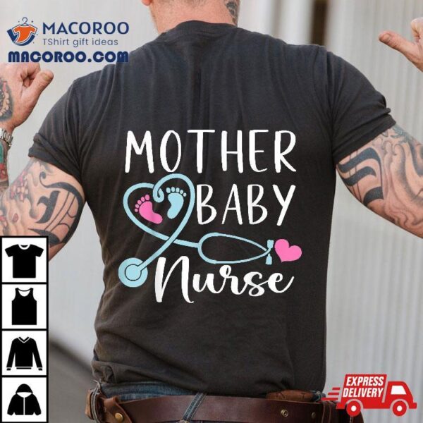 Postpartum Mother Baby Nurse Mom Nursing Shirt