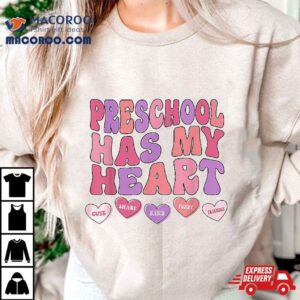 Preschool Has My Heart Groovy Valentines Day Teacher Shirt