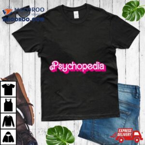 Psychopedia Barbie Tshirt