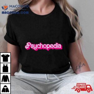 Psychopedia Barbie Tshirt