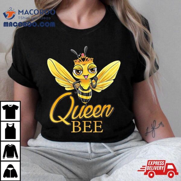 Queen Bee Crown Girls Mom Wife Daughter Honeybee Shirt