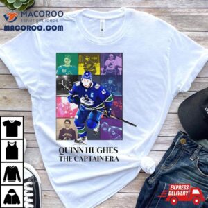 Quinn Hughes The Captain Era Shirt