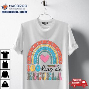 Rainbow Dias De Escuela Spanish Happy Days Of School Tshirt