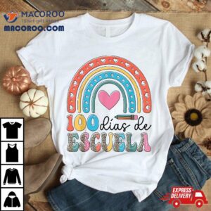 Rainbow Dias De Escuela Spanish Happy Days Of School Tshirt