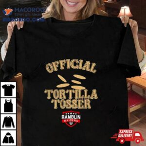 Ramblin Raiders Official Tortilla Tosser Tshirt