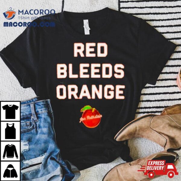 Red Bleeds Orange Shirt