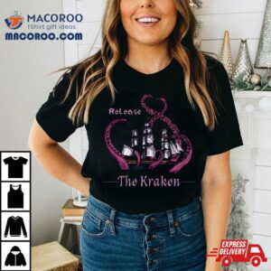 Release The Kraken Tshirt