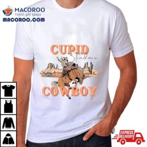 Retro Cowboy Cupid Find Me A Western Valentines Day Tshirt