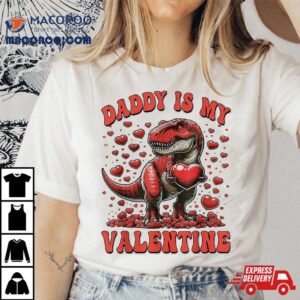 Retro Groovy Daddy Is My Valentine Cute Funny Dinosaur Shirt