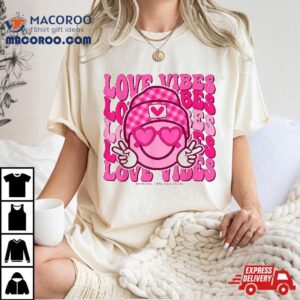 Retro Groovy Love Vibes Valentines Day Heart Eyes Happy Face Tshirt