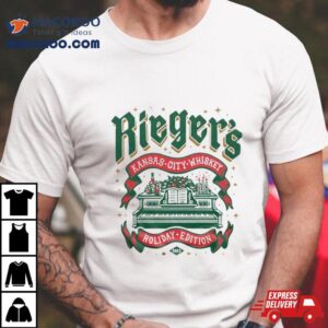 Rieger Kansas City Whiskey Holiday Edition Tshirt