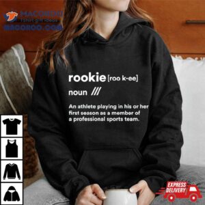 Rookie Definition Tshirt