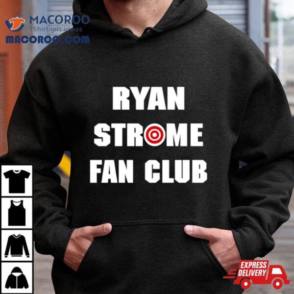 Ryan Strome Fan Club Shirt