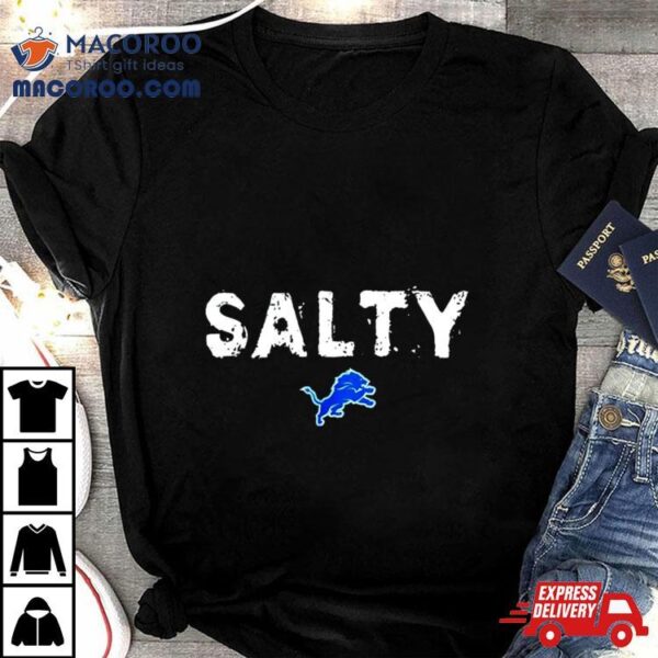 Salty Detroit Lions Shirt