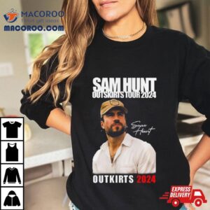 Sam Hunt Outskirts Tour With Brett Young Amp Lily Rose Tshirt