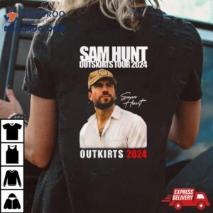 Sam Hunt Outskirts Tour With Brett Young Amp Lily Rose Tshirt