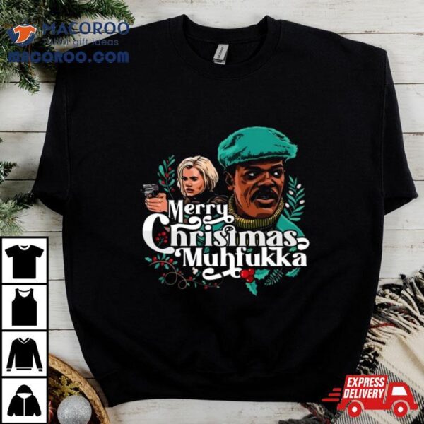 Samuel L Jackson Merry Christmas Muhfukka T Shirt