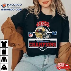 San Francisco Ers Are Nfc Championship Champions Nfl Playoffs Team Helmet Tshirt