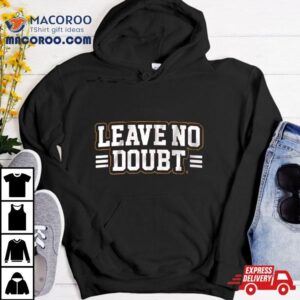 San Francisco Ers Leave No Doub Tshirt