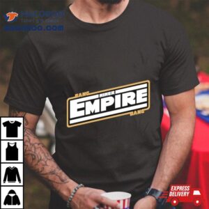 San Francisco Ers Niner Empire Star Wars Parody Tshirt