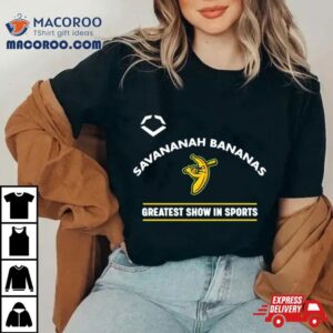 Savannah Bananas Greatest Show In Sports Shirt