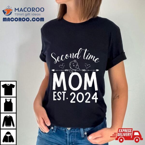 Second Time Mom Pregnancy Mother’s Day Soon To Be Shirt