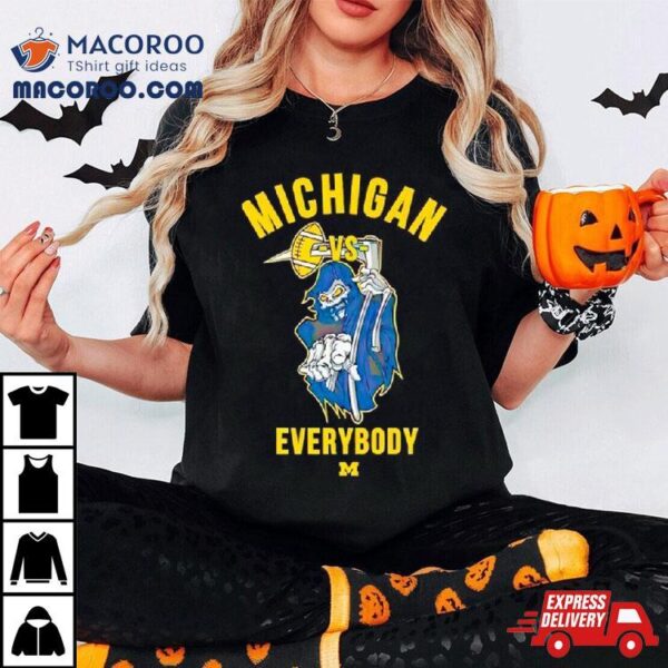 Skeleton Michigan Vs Everybody Shirt