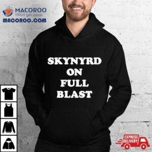 Skynyrd On Full Blas Tshirt