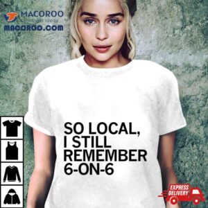 So Local On Basketball Tshirt