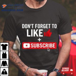 Social Media Influencer Like And Subscribe Tshirt