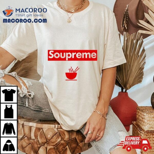 Soupreme Logo Parody Shirt