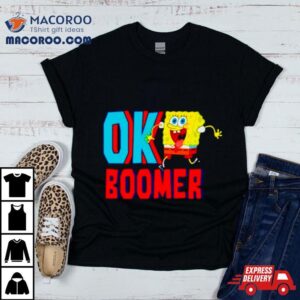 Spongebob Ok Boomer Shirt