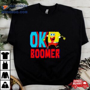 Spongebob Ok Boomer Tshirt