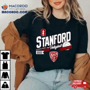 Stanford Cardinal Women’s Volleyball 2023 Pac 12 Regular Season Champions Shirt