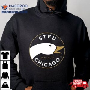 Stfu About Chicago Craft Beer Tshirt