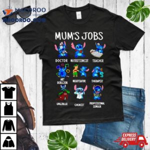 Stitch Mum S Job Tshirt